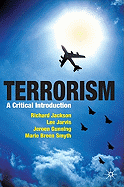 Terrorism: A Critical Introduction