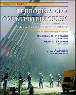 Terrorism and Counterterrorism: Understanding the New Security Environment, Readings and Interpretations