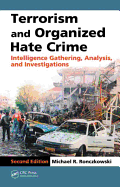 Terrorism and Organized Hate Crime: Intelligence Gathering, Analysis, and Investigations