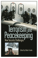 Terrorism and peacekeeping: new security challenges