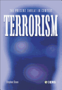 Terrorism: The Present Threat in Context