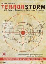 Terrorstorm: A History of Government Sponsored Terrorism
