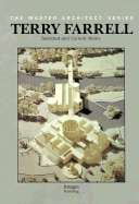 Terry Farrell: Selected and Current Works