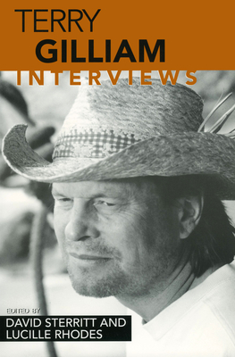 Terry Gilliam: Interviews - Sterritt, David, and Rhodes, Lucille (Editor)