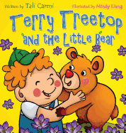 Terry Treetop and the Little Bear