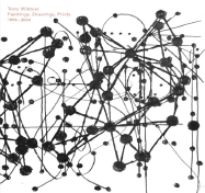 Terry Winters: Paintings, Drawings, Prints, 1994-2004