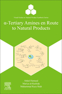 -Tertiary Amines En Route to Natural Products