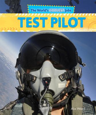 Test Pilot - Wood, Alix