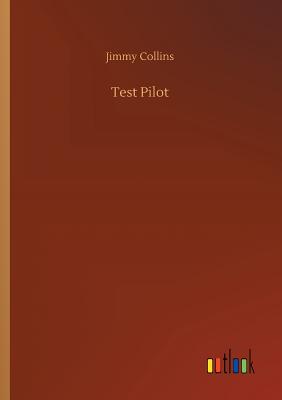 Test Pilot - Collins, Jimmy