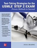 Test-Taking Strategies for the USMLE Step 2 Exam: Proven Methods to Succeed