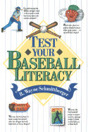 Test Your Baseball Literacy