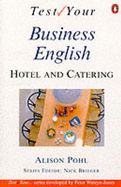 Test Your Hotel and Catering English: Intermediate
