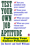 Test Your Own Job Aptitude: Exploring Your Career Potential