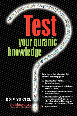 Test Your Quranic Knowledge - Yuksel, Edip