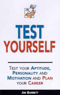 Test Yourself:Aptitude Personality&Career