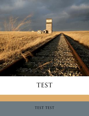 Test - Test, Test