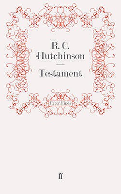 Testament - Hutchinson, R. C.