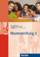 TESTDAF MUSTERPR�FUNG 2 Paket (Heft+CD)