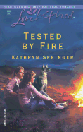 Tested by Fire