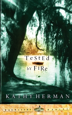 Tested by Fire - Herman, Kathy