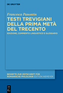 Testi trevigiani della prima met? del Trecento