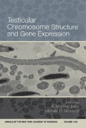 Testicular Chromosome Structure and Gene Expression, Volume 1120