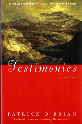 Testimonies - O'Brien, Patrick, and O'Brian, Patrick
