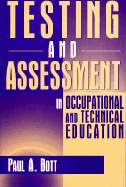 Testing and Assessment in Occupational and Technical Education