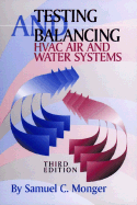 Testing and Balancing HVAC Air and Water Systems