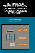 Testing and Testable Design of High-Density Random-Access Memories