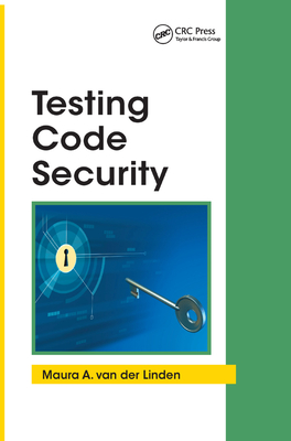 Testing Code Security - van der Linden, Maura A.