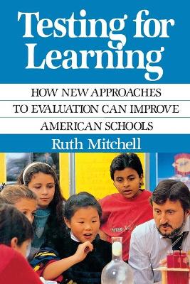 Testing for Learning - Mitchell, Ruth