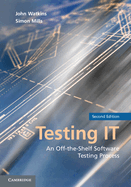 Testing It: An Off-The-Shelf Software Testing Process