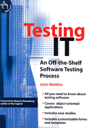 Testing It: An Off-The-Shelf Software Testing Process