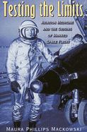 Testing the Limits: Aviation Medicine and the Origins of Manned Space Flight