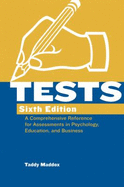 Tests: A Comprehensive Reference for Assessments in Psychology, Education, and Business