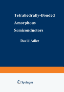 Tetrahedrally-Bonded Amorphous Semiconductors