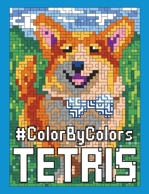 Tetris #ColorByColors - Colors, Color, and Shershneva, Kira