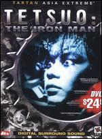 Tetsuo: The Iron Man