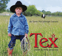 Tex: A Book for Little Dreamers