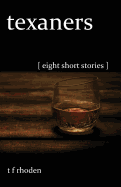Texaners: Eight Short Stories