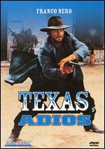 Texas, Addio - Ferdinando Baldi