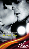Texas Fever - Raye, Kimberly
