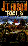 Texas Fury - Edson, J T