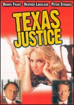 Texas Justice - Dick Lowry