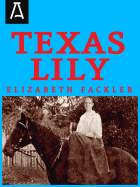 Texas Lily