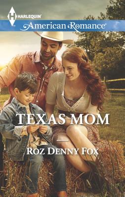 Texas Mom - Fox, Roz Denny
