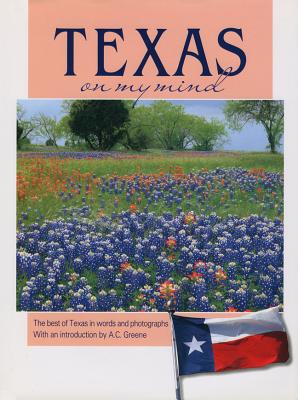 Texas on My Mind - Collective, and Greene, A C (Introduction by)