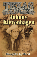 Texas Ranger Johnny Klevenhagen