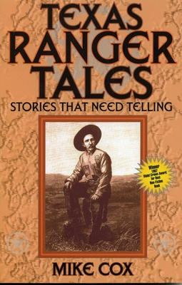 Texas Ranger Tales - Cox, Mike